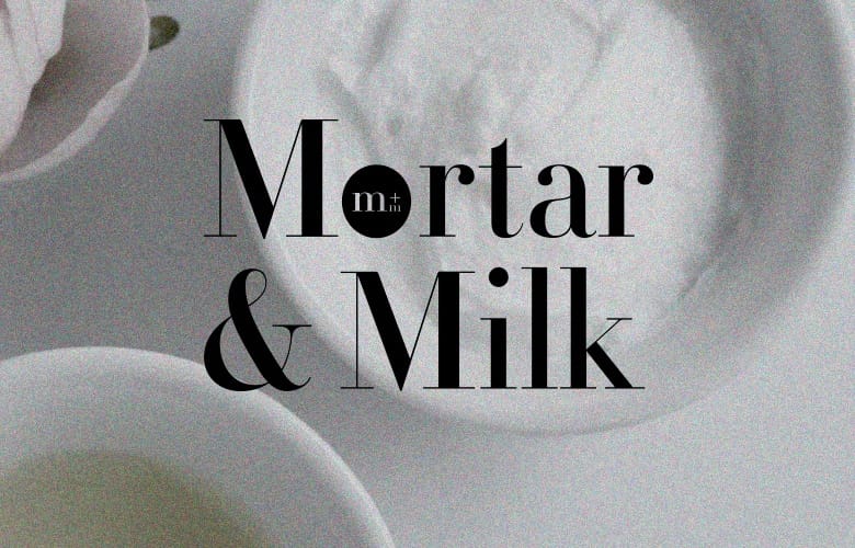 Mortar and Milk 2 project thumb